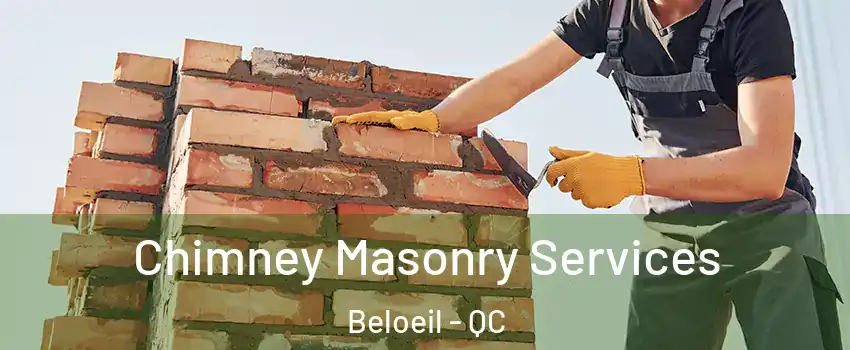  Chimney Masonry Services Beloeil - QC