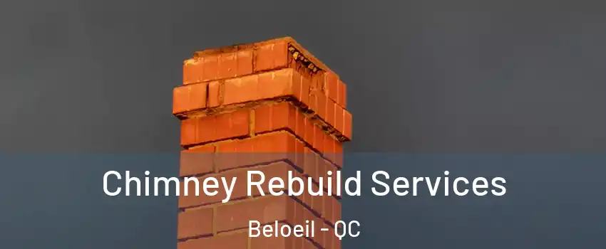  Chimney Rebuild Services Beloeil - QC