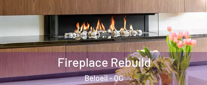  Fireplace Rebuild Beloeil - QC