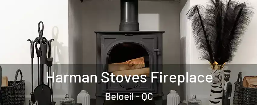  Harman Stoves Fireplace Beloeil - QC