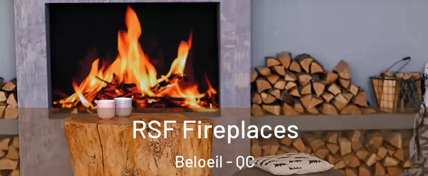  RSF Fireplaces Beloeil - QC