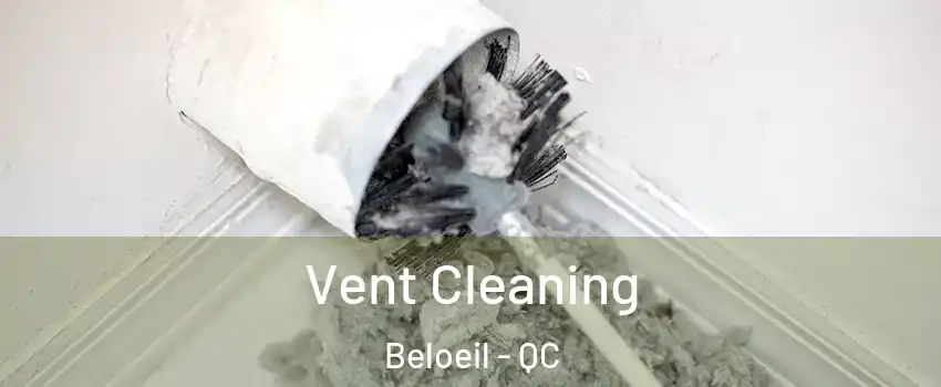  Vent Cleaning Beloeil - QC