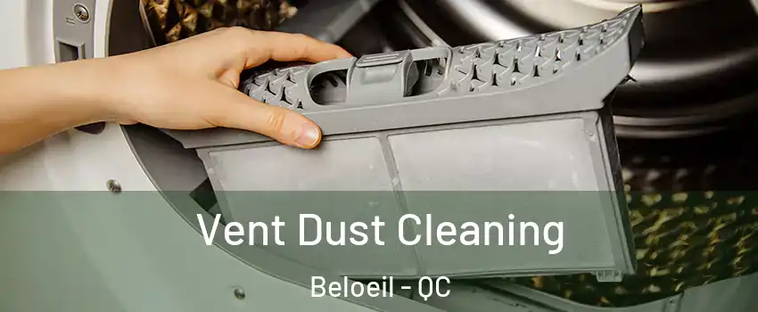  Vent Dust Cleaning Beloeil - QC