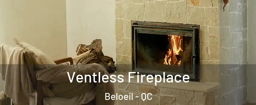  Ventless Fireplace Beloeil - QC