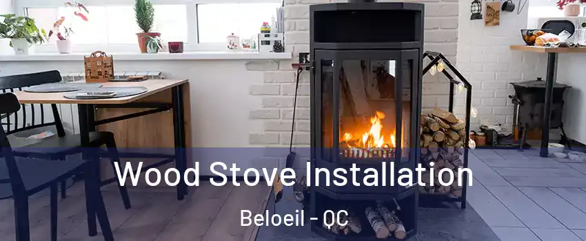  Wood Stove Installation Beloeil - QC